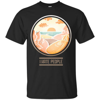 I Hate People T Shirts