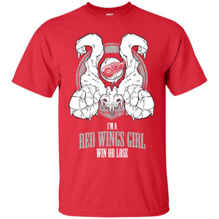 Detroit Red Wings Girl Win Or Lose T Shirts