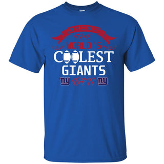 Officially The World's Coolest New York Giants Fan T Shirts