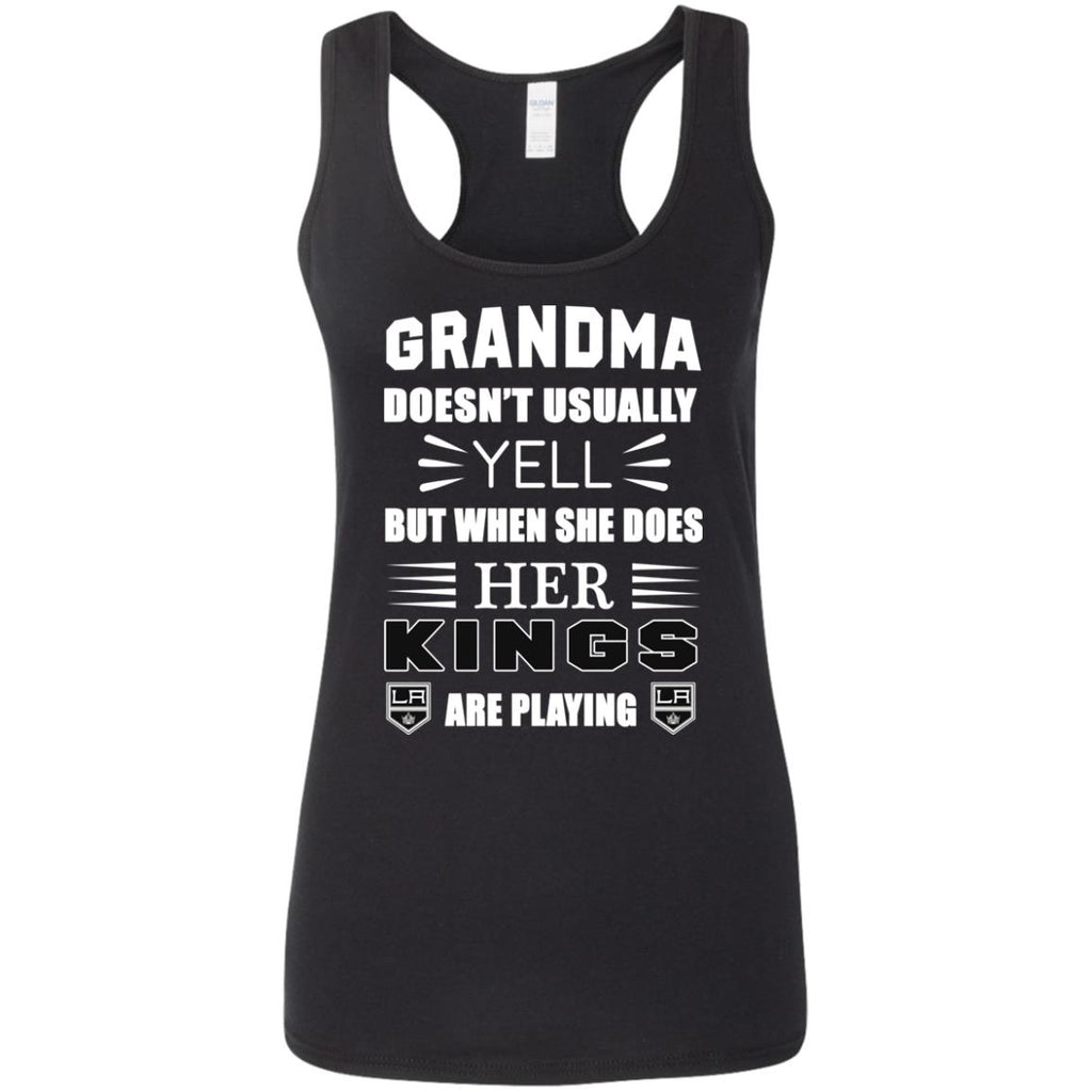 Grandma Doesn't Usually Yell Los Angeles Kings T Shirts