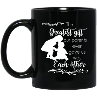 The Greatest Gift Our Parents Mugs
