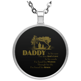 Daddy In His Eyes Necklaces