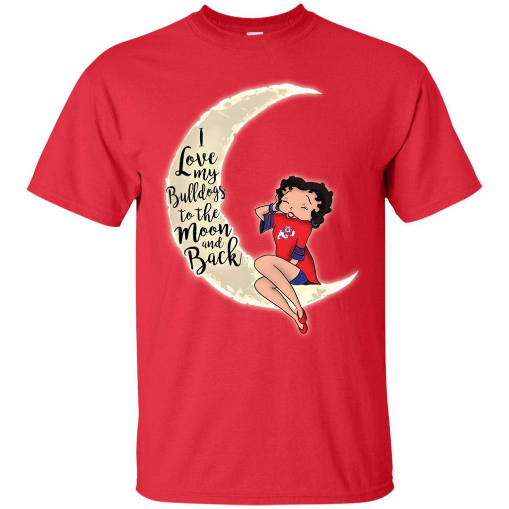 BB I Love My Fresno State Bulldogs To The Moon And Back T Shirt