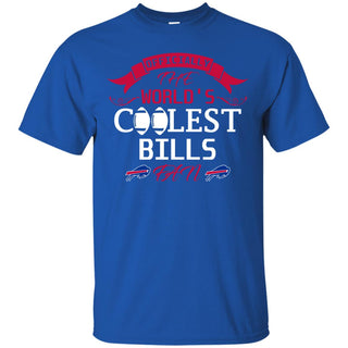Officially The World's Coolest Buffalo Bills Fan T Shirts