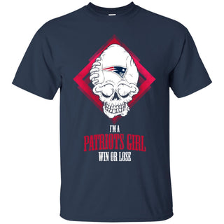 New England Patriots Girl Win Or Lose T Shirts