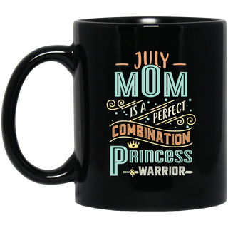 July Mom Combination Princess And Warrior Mugs