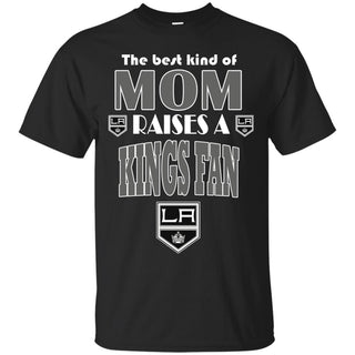 Best Kind Of Mom Raise A Fan Los Angeles Kings T Shirts