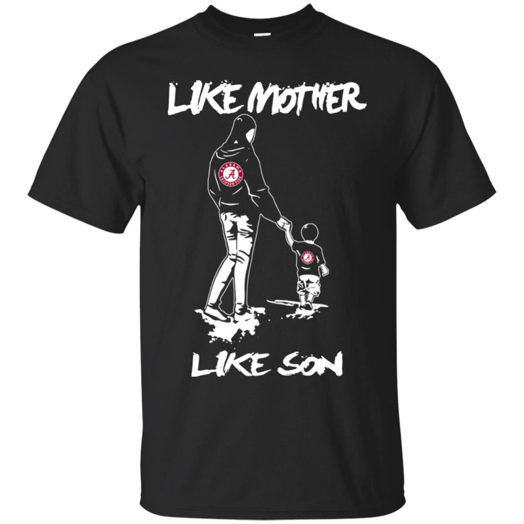 Like Mother Like Son Alabama Crimson Tide T Shirt