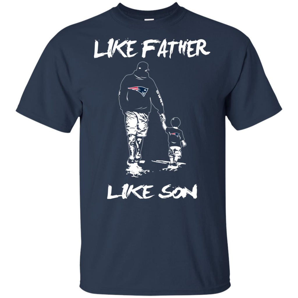 Like Father Like Son New England Patriots T Shirt
