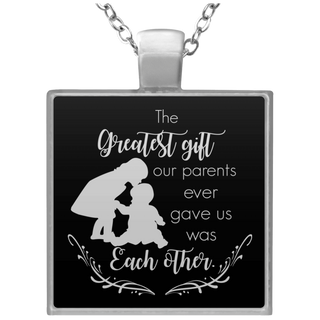 The Greatest Gift Our Parents Necklaces