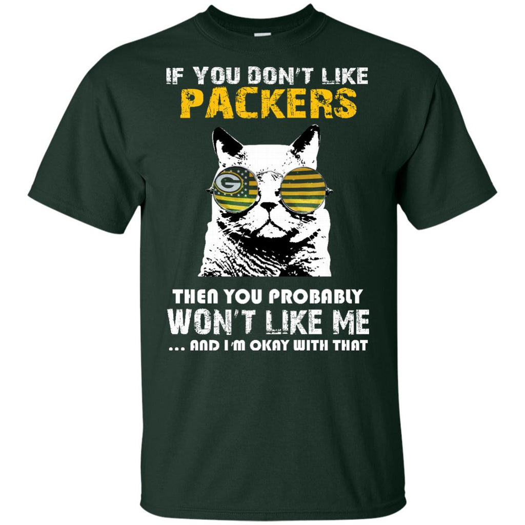 If You Don't Like Green Bay Packers T Shirt - Best Funny Store