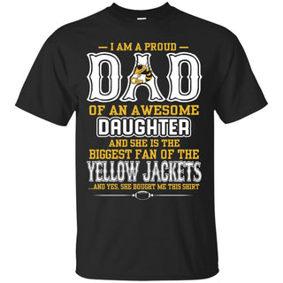 Proud Of Dad Of An Awesome Daughter Georgia Tech Yellow Jackets T Shirts