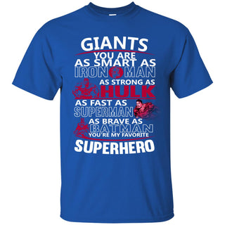 New York Giants You're My Favorite Super Hero T Shirts