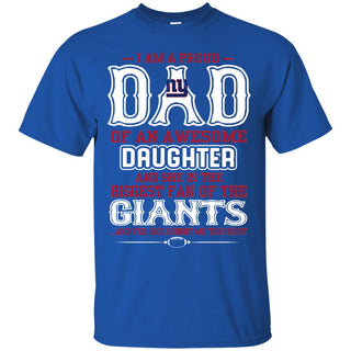 Proud Of Dad Of An Awesome Daughter New York Giants T Shirts