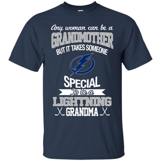 It Takes Someone Special To Be A Tampa Bay Lightning Grandma T Shirts
