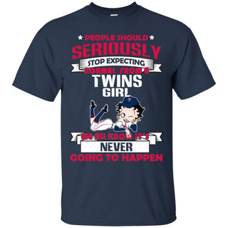 People Should Seriously Stop Expecting Normal From A Minnesota Twins Girl T Shirt