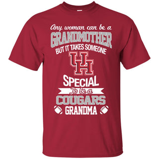 It Takes Someone Special To Be A Houston Cougars Grandma T Shirts