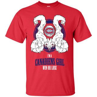 Montréal Canadiens Girl Win Or Lose T Shirts