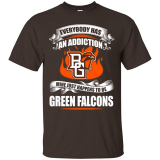 Everybody Has An Addiction Mine Just Happens To Be Bowling Green Falcons T Shirt