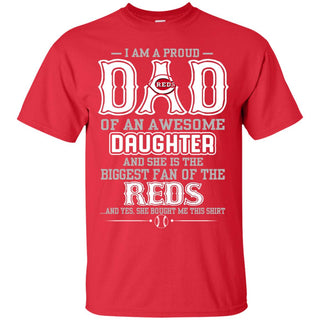 Proud Of Dad Of An Awesome Daughter Cincinnati Reds T Shirts