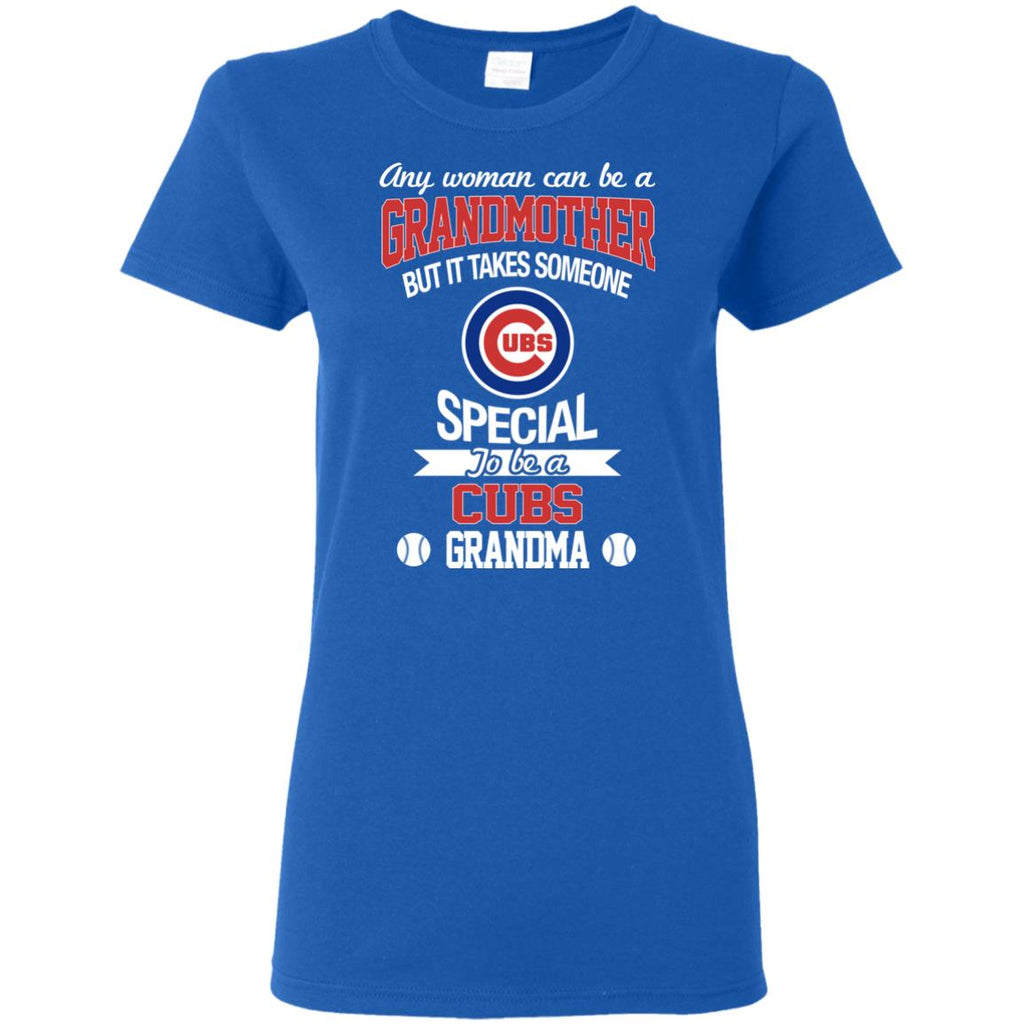 It Takes Someone Special To Be A Chicago Cubs Grandma T Shirts – Best Funny  Store