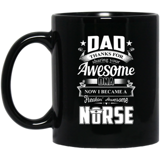 Dad Thanks For Sharing Your DNA Nurse Mugs