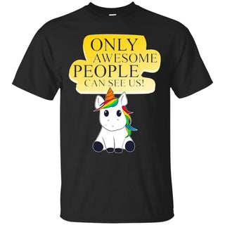 Only Awesome People Can See Us T Shirts Ver 1
