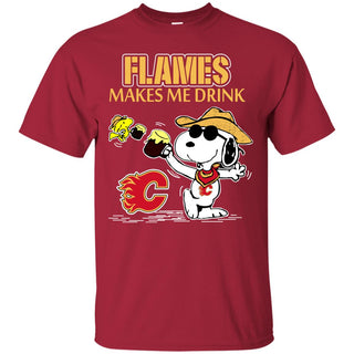 Calgary Flames Make Me Drinks T Shirts