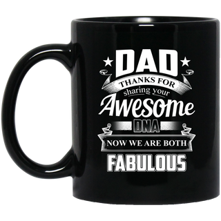Dad Thanks For Sharing Your DNA Fabulous Mugs