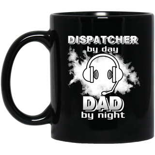 Dispatcher By Day Dad By Night Mugs