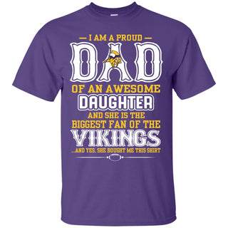 Proud Of Dad Of An Awesome Daughter Minnesota Vikings T Shirts