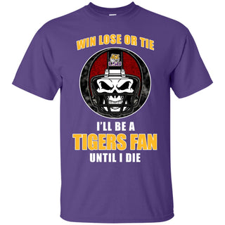Win Lose Or Tie Until I Die I'll Be A Fan LSU Tigers Purple T Shirts
