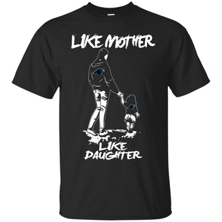 Like Mother Like Daughter Carolina Panthers T Shirts