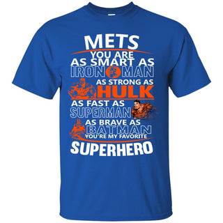 New York Mets You're My Favorite Super Hero T Shirts