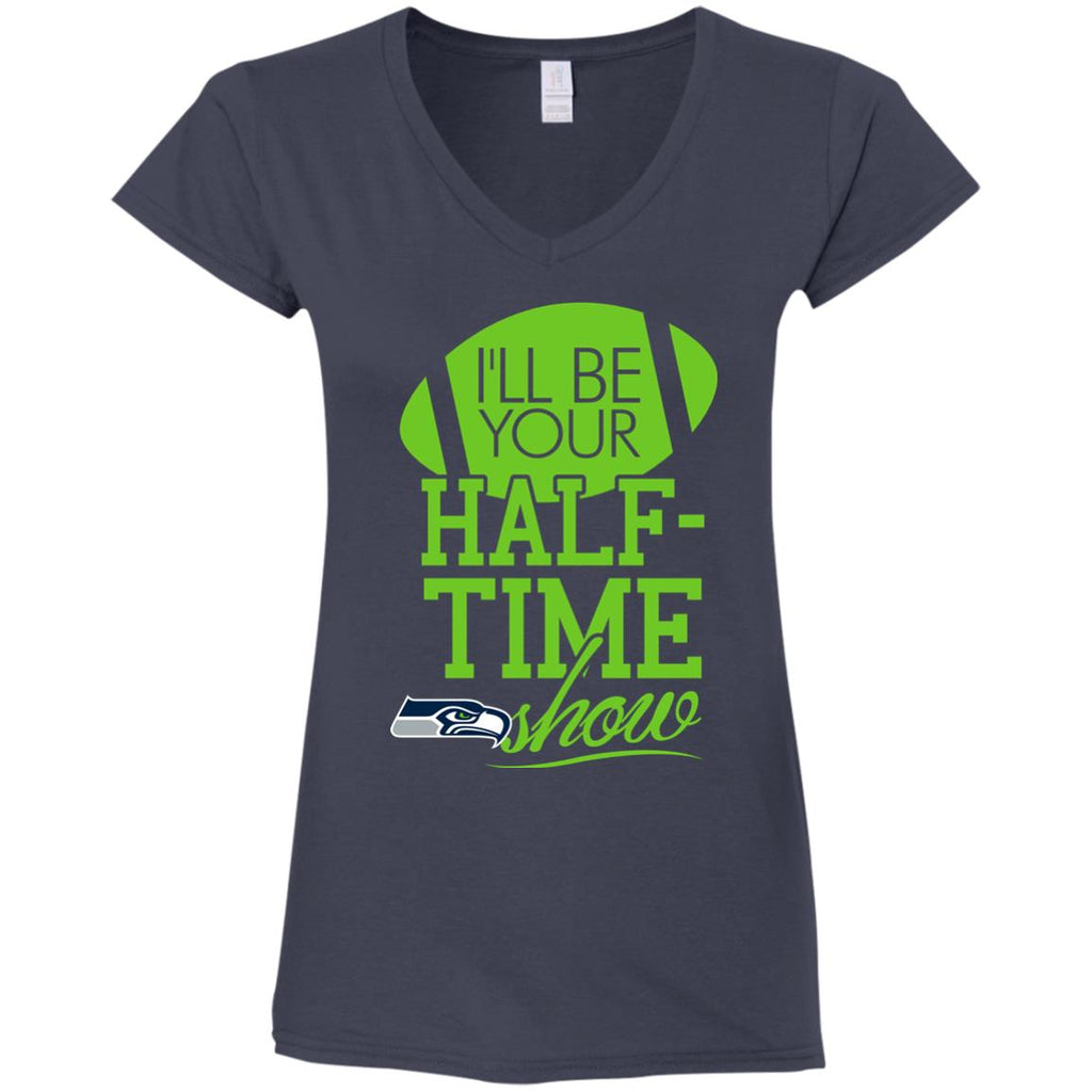 I'll Be Your Halftime Show Seattle Seahawks T Shirts