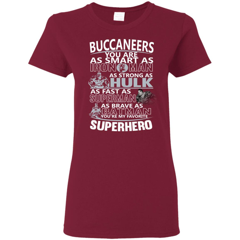 Tampa Bay Buccaneers You're My Favorite Super Hero T Shirts