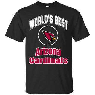 Amazing World's Best Dad Arizona Cardinals T Shirts