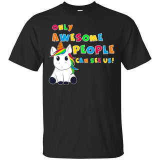 Only Awesome People Can See Us T Shirts Ver 2
