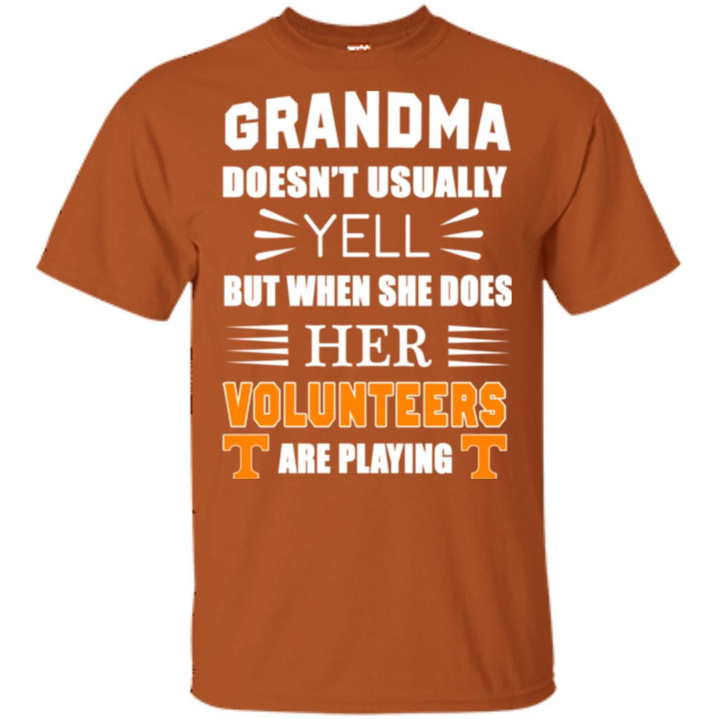 Grandma Doesn't Usually Yell Tennessee Volunteers T Shirts
