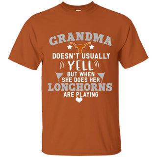 But Different When She Does Her Texas Longhorns Are Playing T Shirts