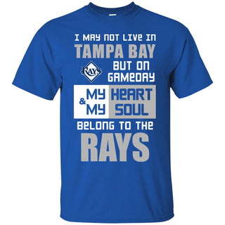 My Heart And My Soul Belong To The Rays T Shirts