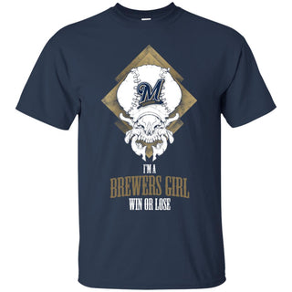 Milwaukee Brewers Girl Win Or Lose T Shirts