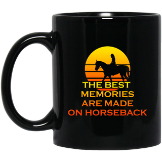 The Best Memories Are Made On Horseback Mugs