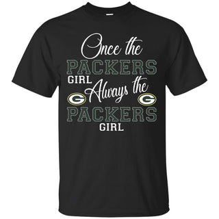 Always The Green Bay Packers Girl T Shirts
