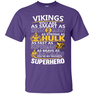 Minnesota Vikings You're My Favorite Super Hero T Shirts