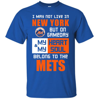 My Heart And My Soul Belong To The Mets T Shirts