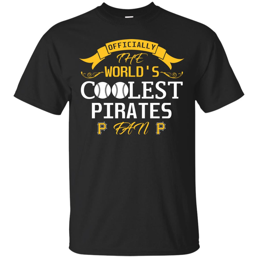Officially The World's Coolest Pittsburgh Pirates Fan T Shirts – Best Funny  Store