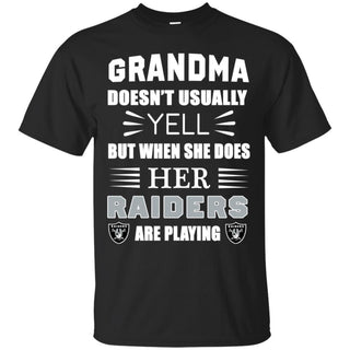 Cool Grandma Doesn't Usually Yell She Does Her Oakland Raiders T Shirts