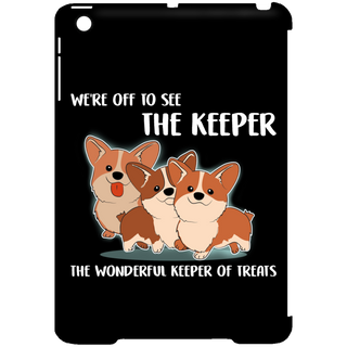 We're Off To See The Keeper Corgi Tablet Covers