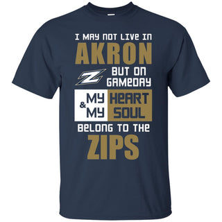 My Heart And My Soul Belong To The Zips T Shirts